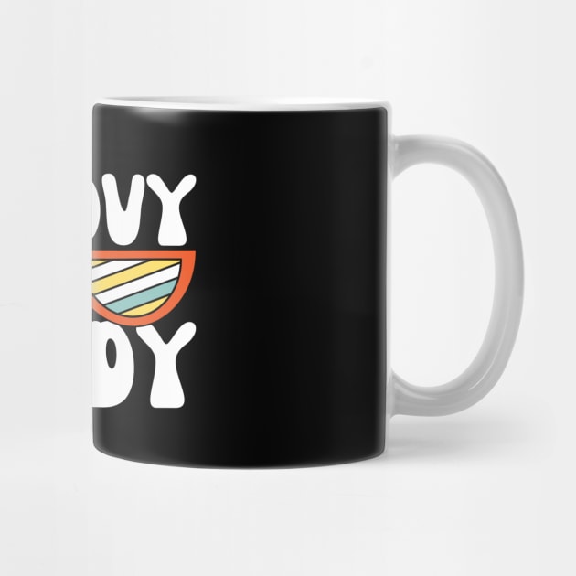 Groovy Daddy by The WYLD Tribe